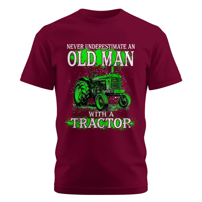 Funny Quote Never Underestimate Old Man Tractor - Unisex Cotton Crew Tee