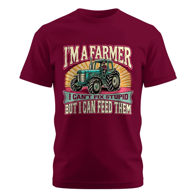 I'm A Farmer_Fix Stupid_Feed Them - Unisex Cotton Crew Tee