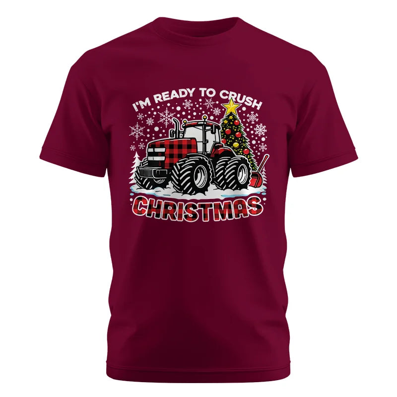 I'm Ready To Crush Christmas - Unisex Cotton Crew Tee