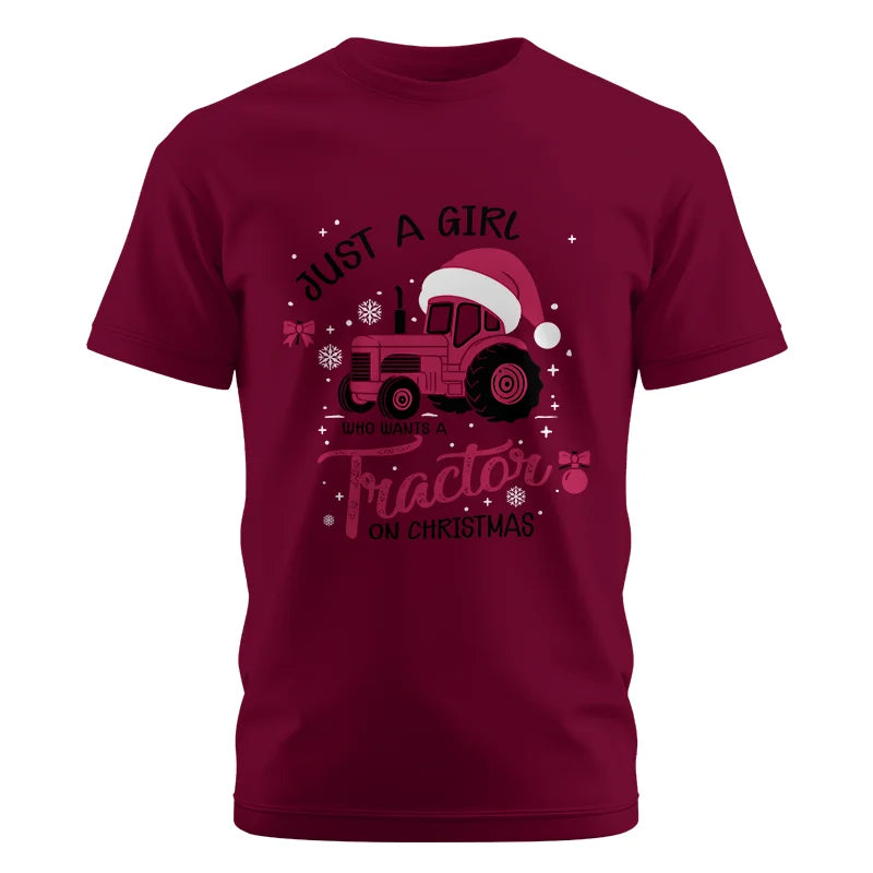 Just A Girl Who Want A Tractor On Christmas - Unisex Cotton Crew Tee