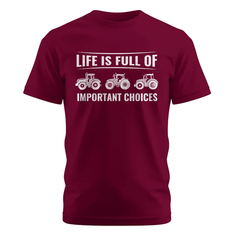 Image of Life Is Full Of Important Choices 16 - Unisex Cotton Crew Tee