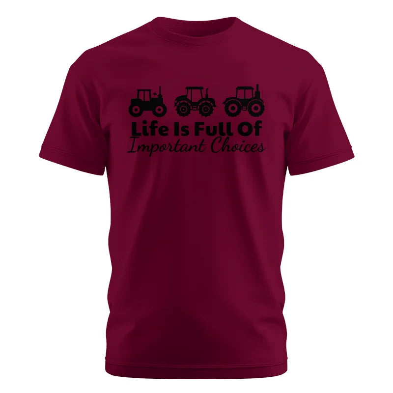 Image of Life Is Full Of Important Choices 19 - Unisex Cotton Crew Tee