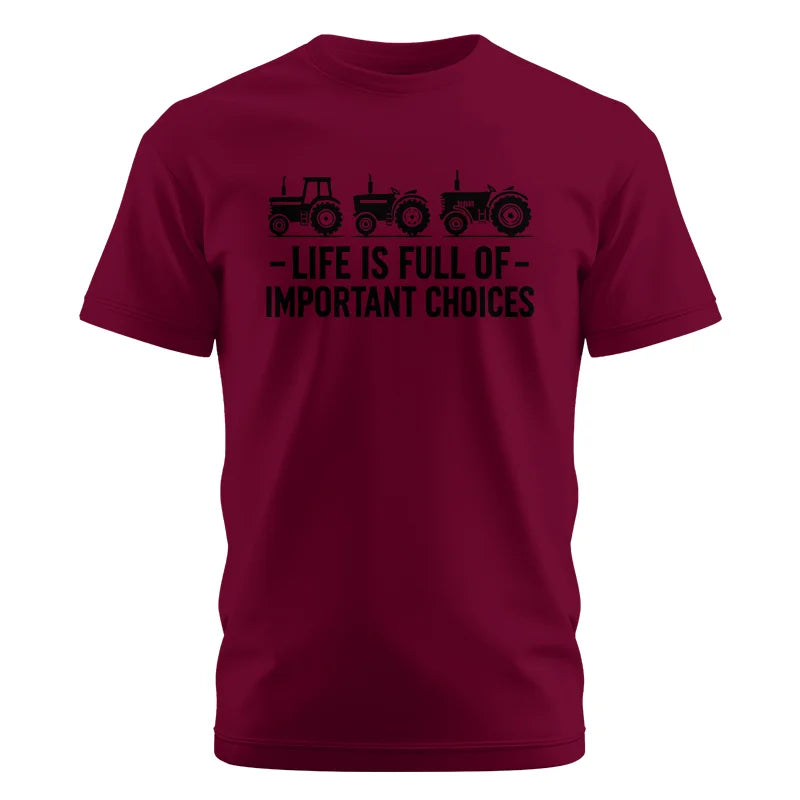 Image of Life Is Full Of Important Choices 21 - Unisex Cotton Crew Tee