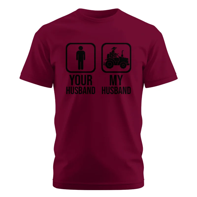 My Husband Is Cooler Than Yours Funny Farm Tractor 2 - Unisex Cotton Crew Tee