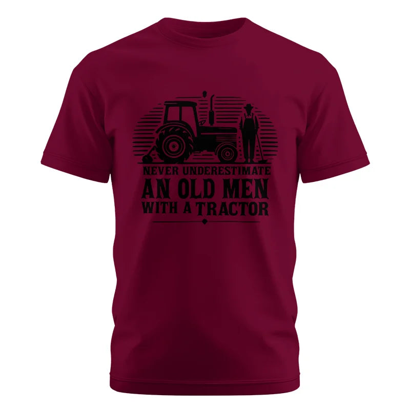 Never Underestimate An Old Men With A Tractor - Unisex Cotton Crew Tee