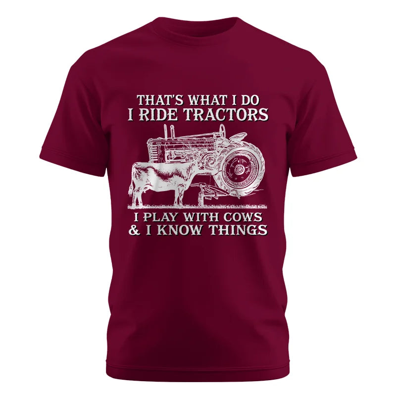 That's What I Do I Ride Tractors - Unisex Cotton Crew Tee