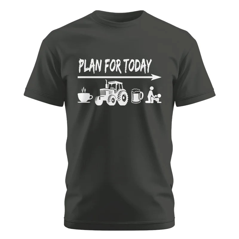 Funny Farmer Plan For Today Coffee Tractor Beer Bed - Unisex Cotton Crew Tee