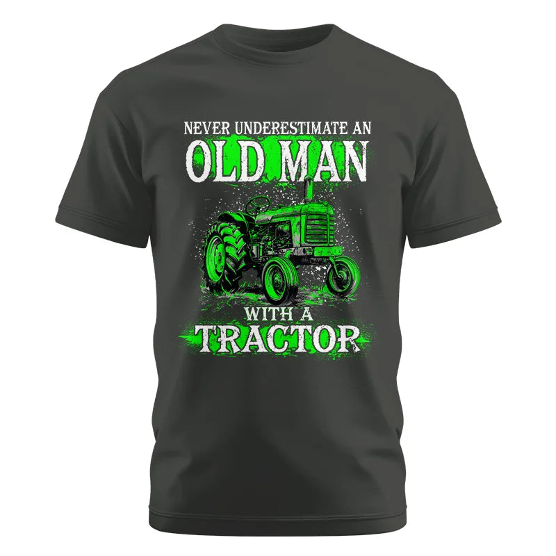 Funny Quote Never Underestimate Old Man Tractor - Unisex Cotton Crew Tee