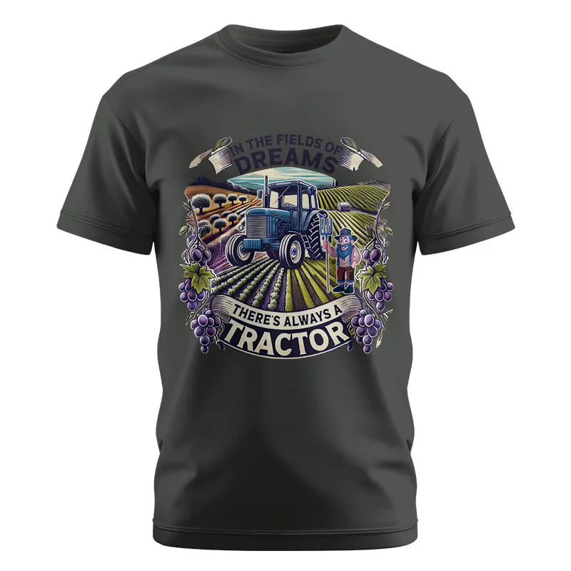 In The Fields Of Dreams There's Always A Tractor 1 - Unisex Cotton Crew Tee