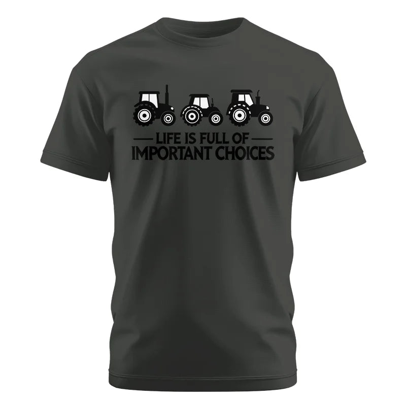 Image of Life Is Full Of Important Choices 17 - Unisex Cotton Crew Tee