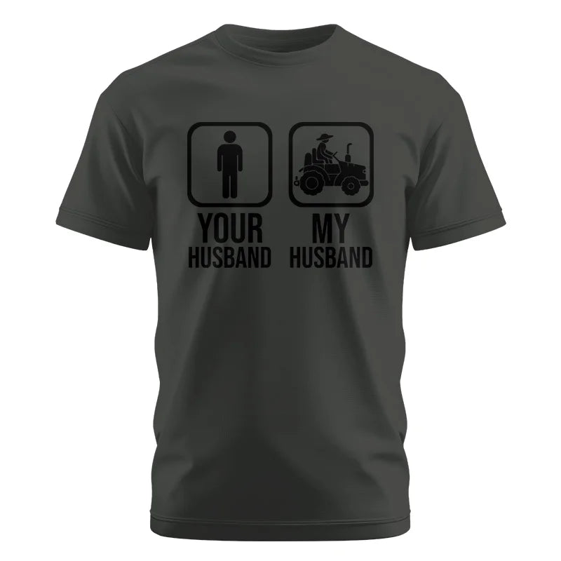 My Husband Is Cooler Than Yours Funny Farm Tractor 2 - Unisex Cotton Crew Tee