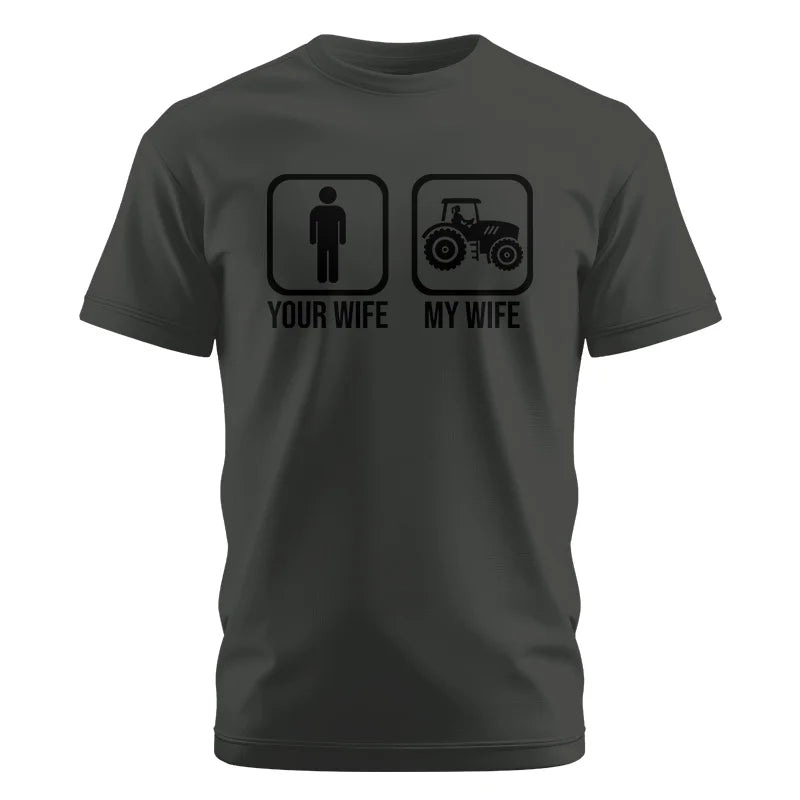 My Wife Is Cooler Than Yours Funny Farm Tractor 2 - Unisex Cotton Crew Tee