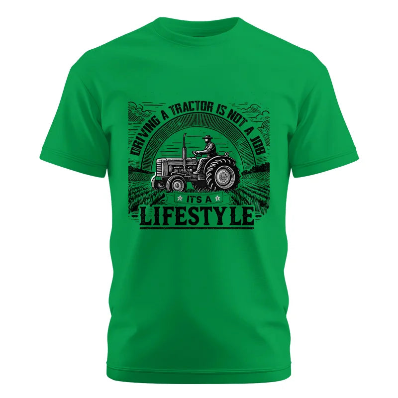 Image of Driving A Tractor Not A Job A Lifestyle - Unisex Cotton Crew Tee