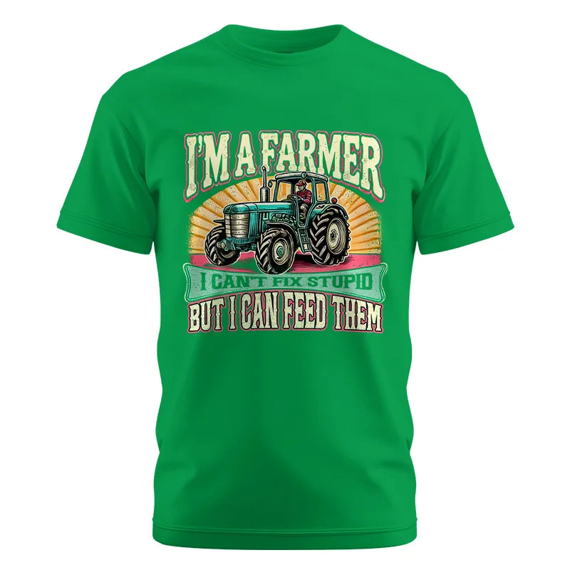 I'm A Farmer_Fix Stupid_Feed Them - Unisex Cotton Crew Tee