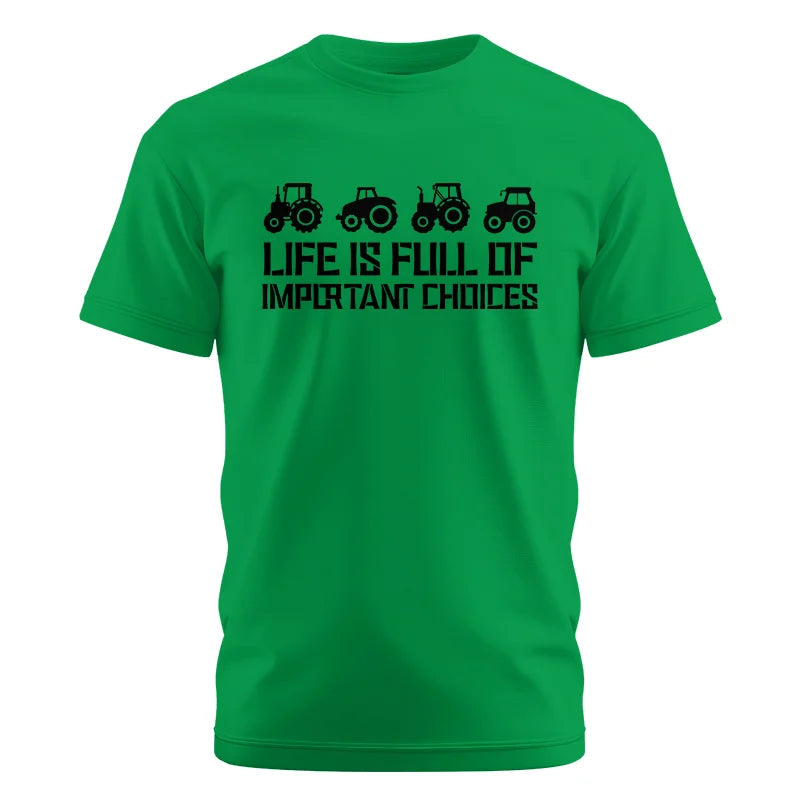 Image of Life Is Full Of Important Choices 20 - Unisex Cotton Crew Tee