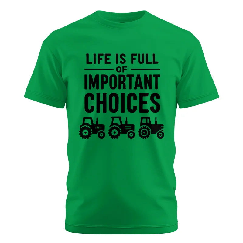 Image of Life Is Full Of Important Choices 27 - Unisex Cotton Crew Tee