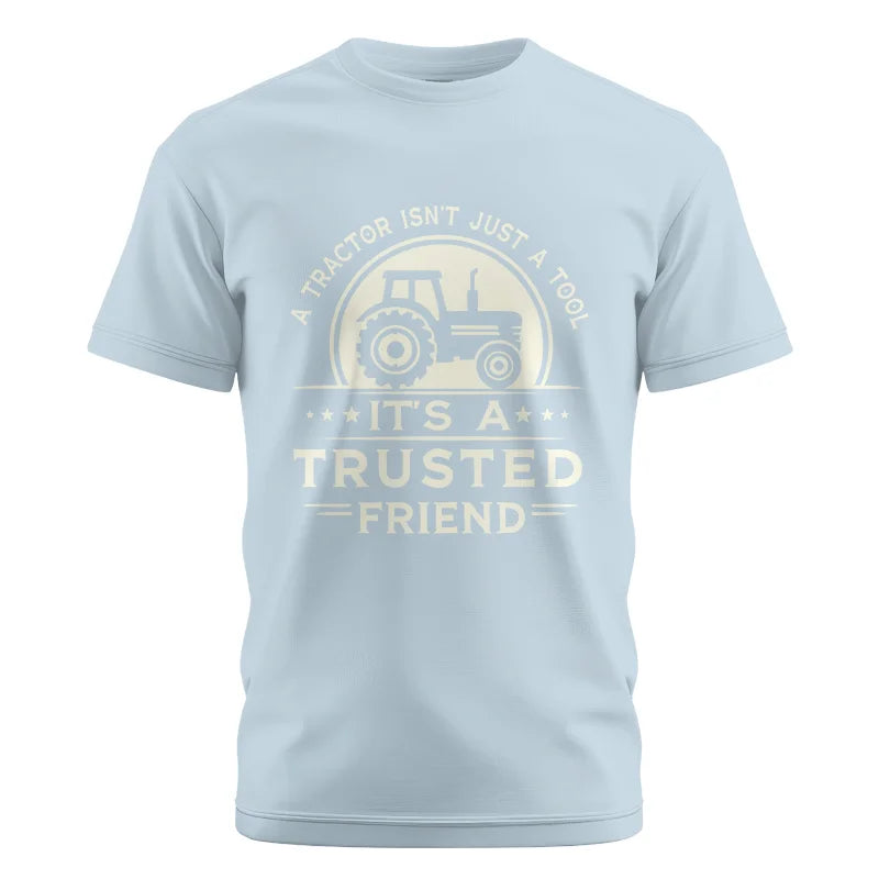 A Tractor Isn’t Just A Tool 1 - Unisex Cotton Crew Tee