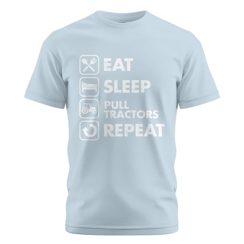 Eat Sleep Pull Tractors Repeat - Unisex Cotton Crew Tee