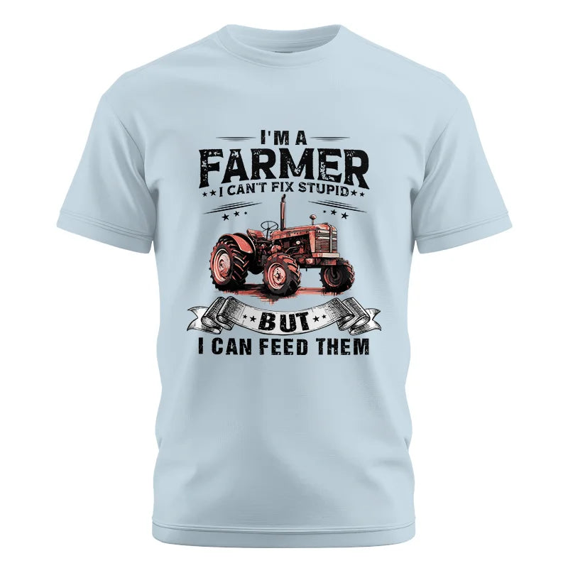 Farmer Can't Fix Stupid - Unisex Cotton Crew Tee