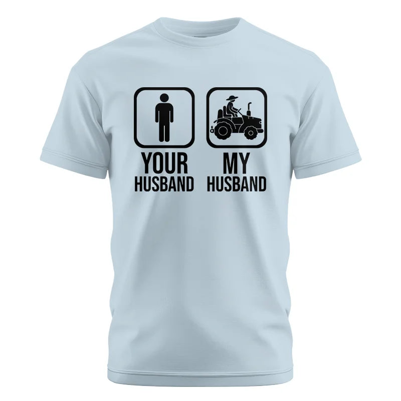 My Husband Is Cooler Than Yours Funny Farm Tractor 2 - Unisex Cotton Crew Tee