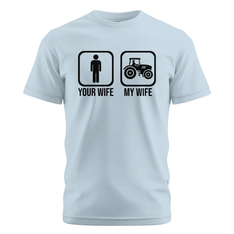 My Wife Is Cooler Than Yours Funny Farm Tractor 2 - Unisex Cotton Crew Tee