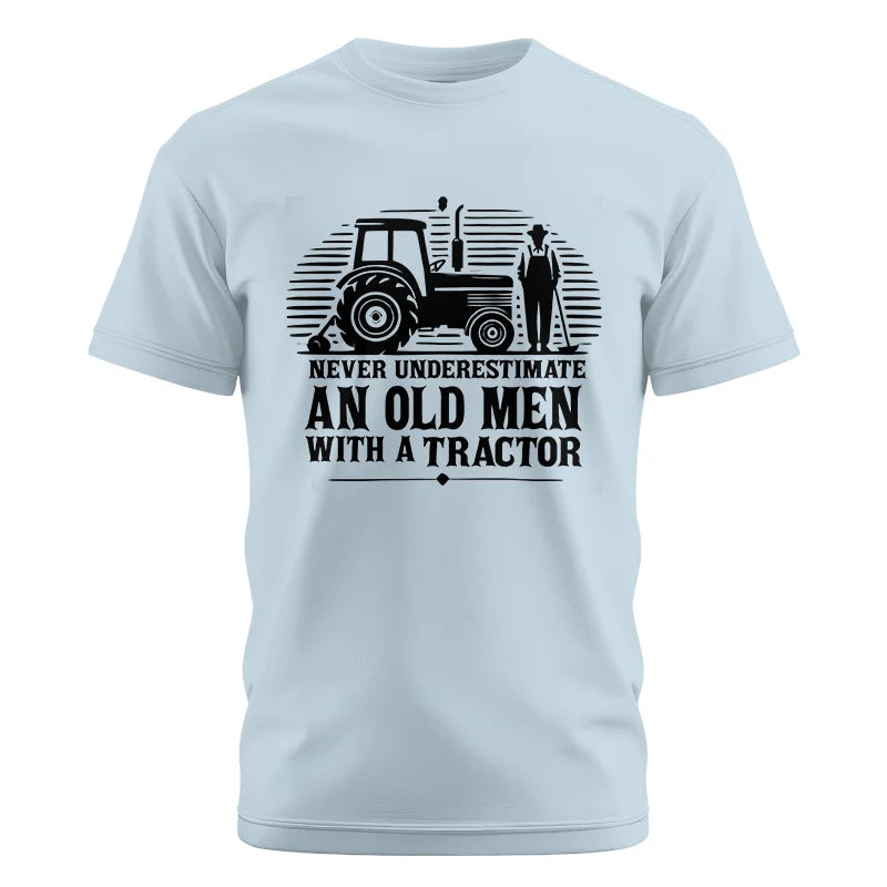 Never Underestimate An Old Men With A Tractor - Unisex Cotton Crew Tee