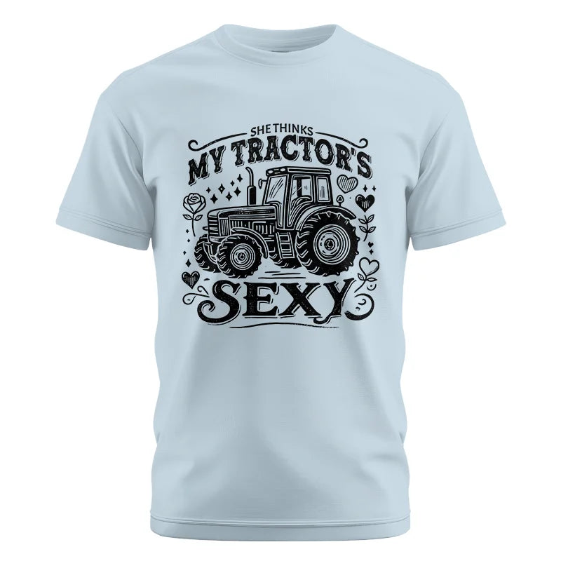 She Thinks My Tractor's Sexy - Unisex Cotton Crew Tee