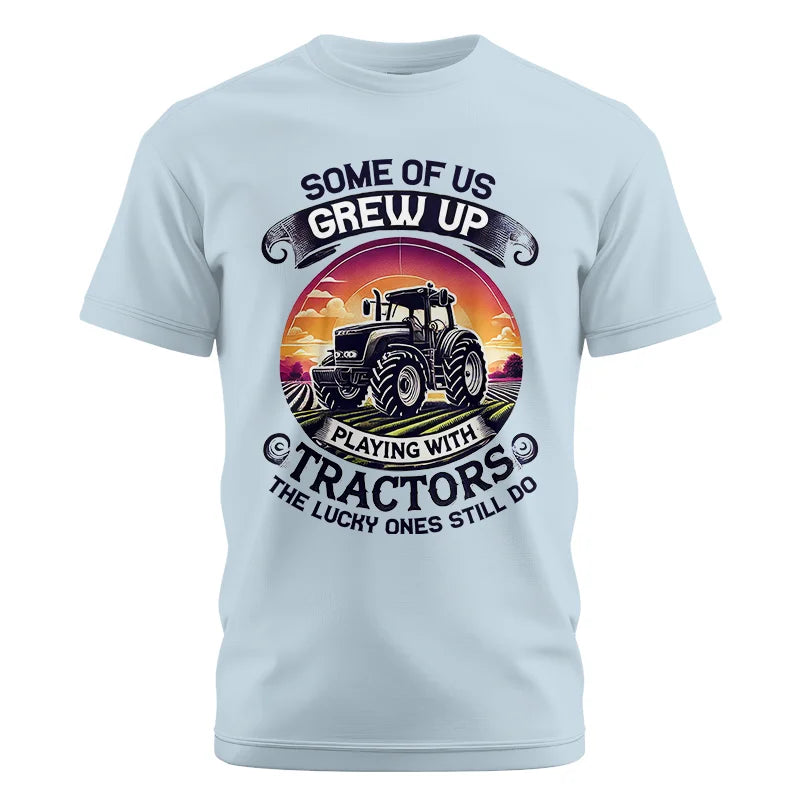 Some Of Us Grew Up Playing With Tractors 4 - Unisex Cotton Crew Tee