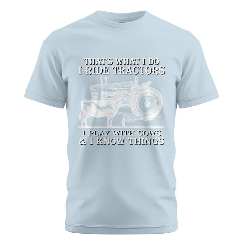 That's What I Do I Ride Tractors - Unisex Cotton Crew Tee