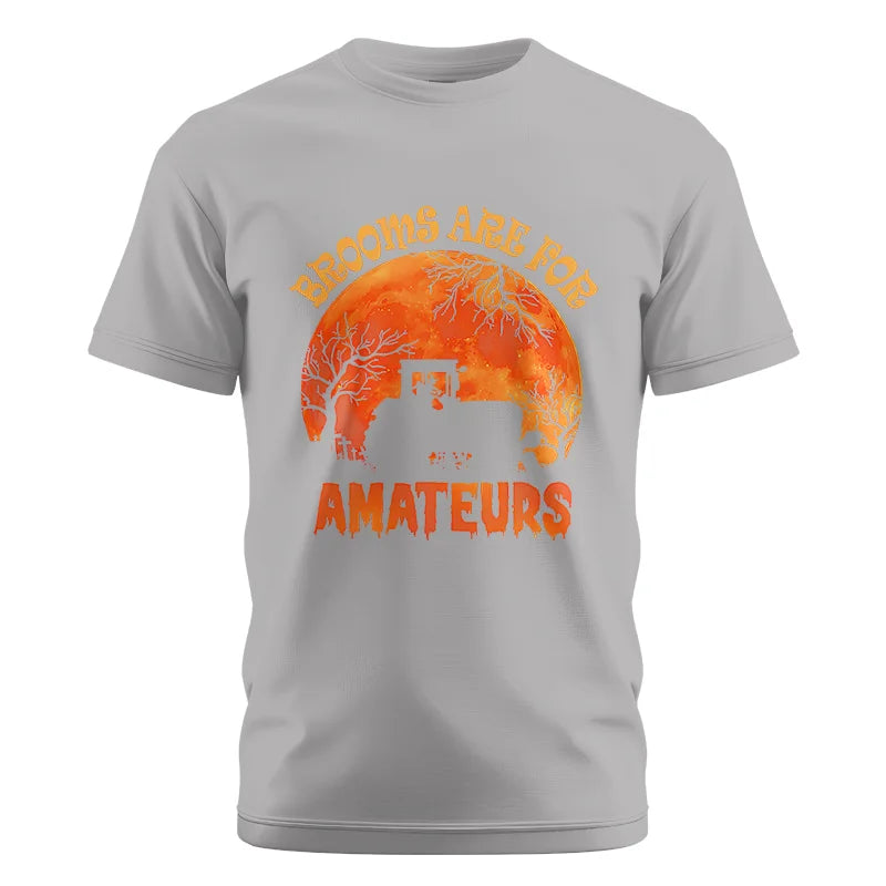 Image of Brooms Are For Amateurs - Unisex Cotton Crew Tee