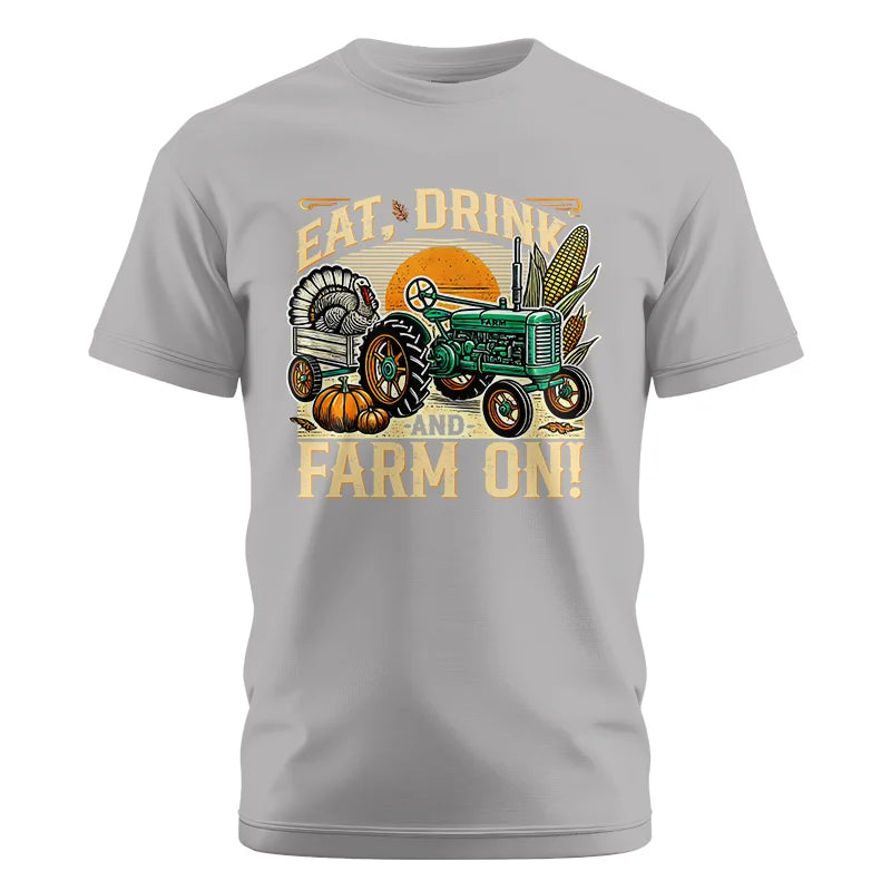 Eat Drink and Farm On - Unisex Cotton Crew Tee