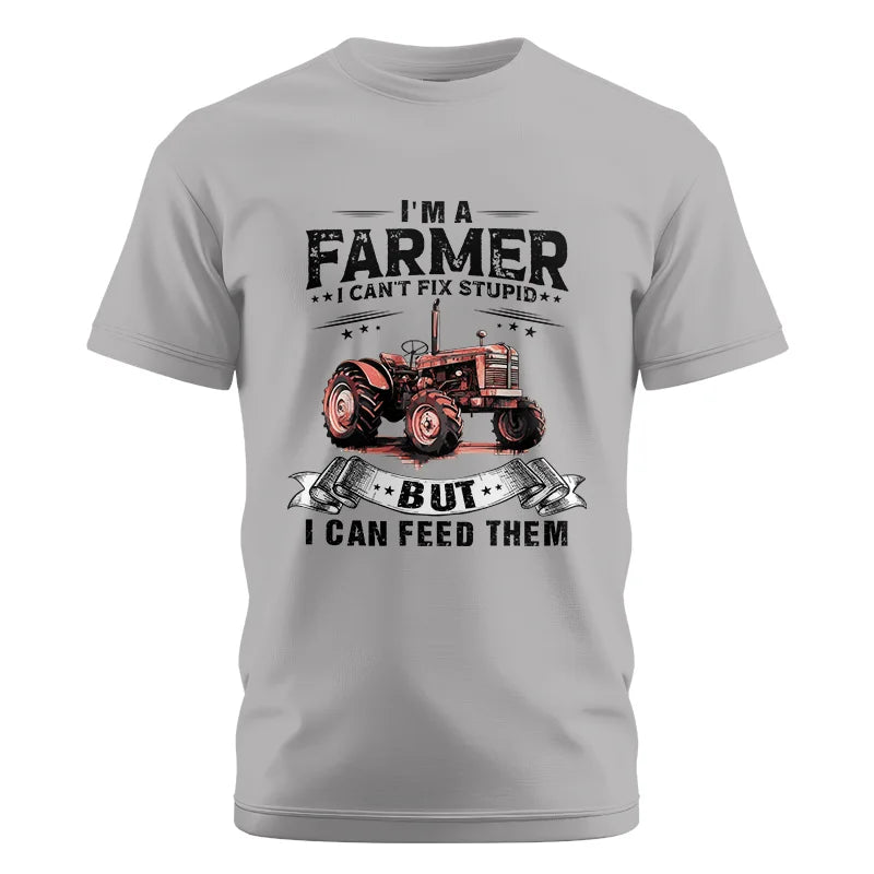 Farmer Can't Fix Stupid - Unisex Cotton Crew Tee