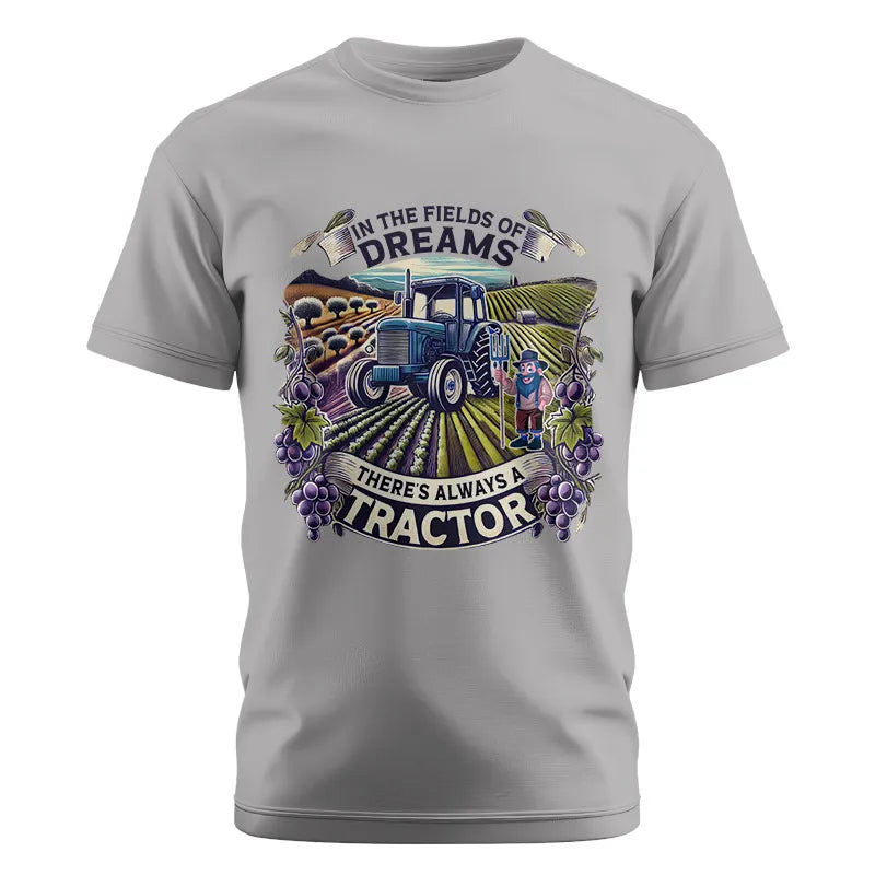 In The Fields Of Dreams There's Always A Tractor 1 - Unisex Cotton Crew Tee