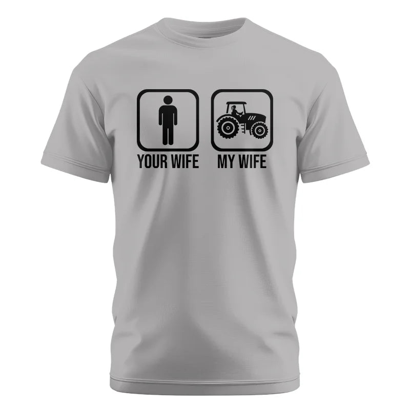 My Wife Is Cooler Than Yours Funny Farm Tractor 2 - Unisex Cotton Crew Tee