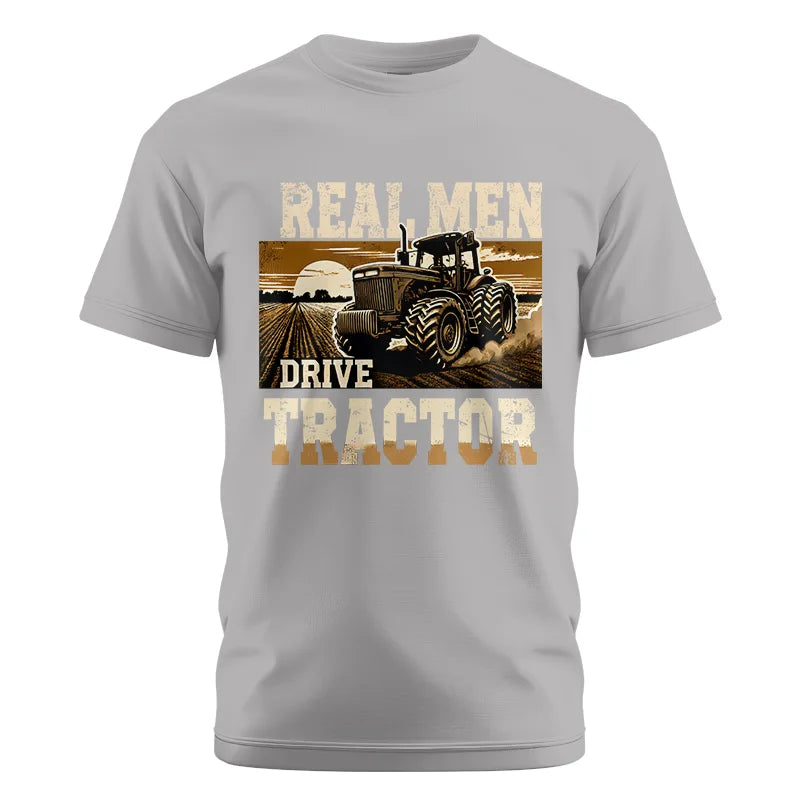 Real Men Drive Tractor - Unisex Cotton Crew Tee