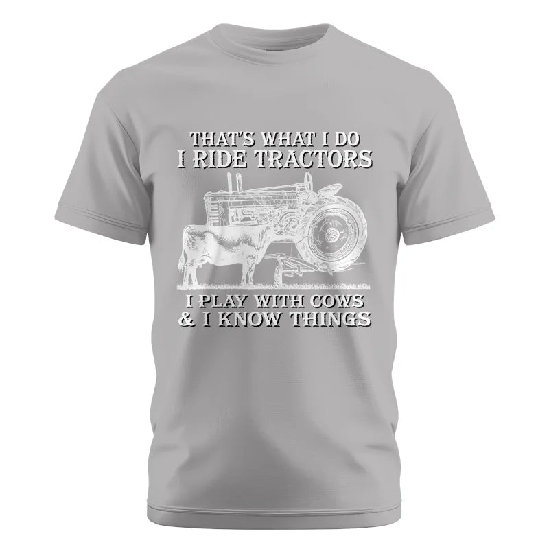 That's What I Do I Ride Tractors - Unisex Cotton Crew Tee