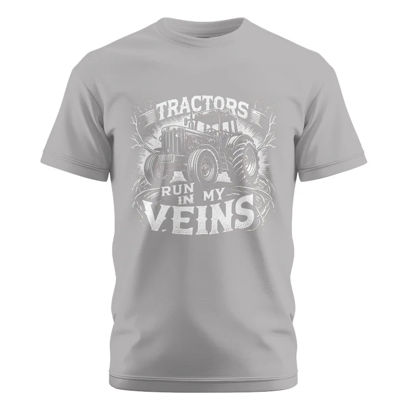 Tractors Run In My Veins - Unisex Cotton Crew Tee