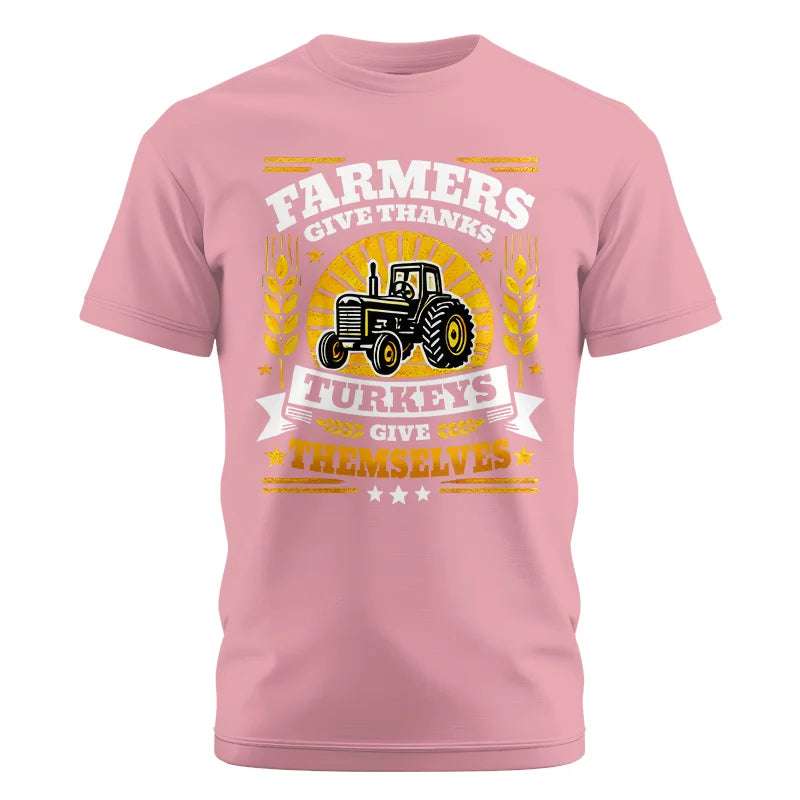 Farmers Give Thanks Turkeys Give Themselves - Unisex Cotton Crew Tee