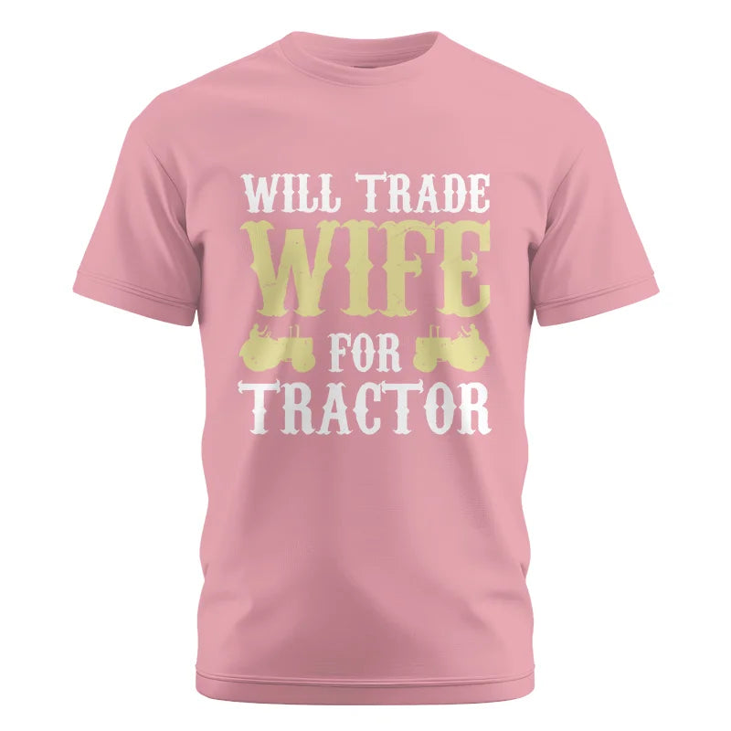 Image of Funny Will Trade Wife For Tractor - Unisex Cotton Crew Tee