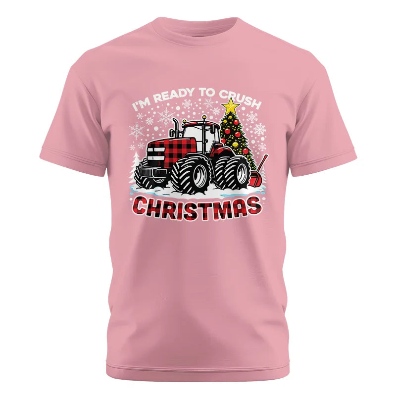 I'm Ready To Crush Christmas - Unisex Cotton Crew Tee