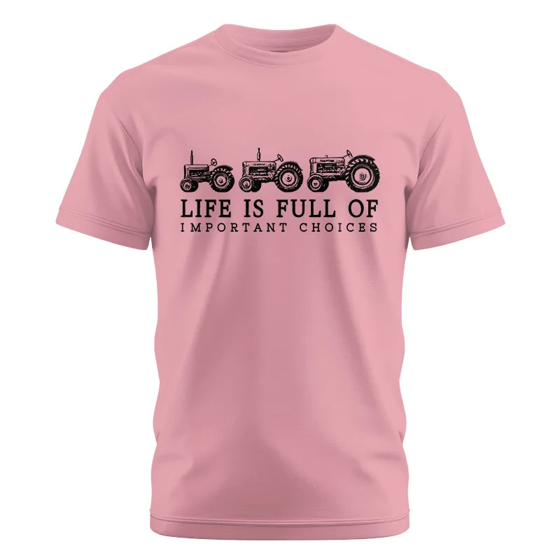 Life Is Full Of Important Choices 13 - Unisex Cotton Crew Tee