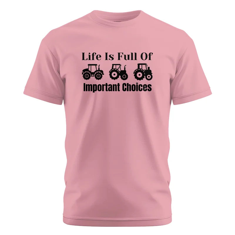 Image of Life Is Full Of Important Choices 22 - Unisex Cotton Crew Tee