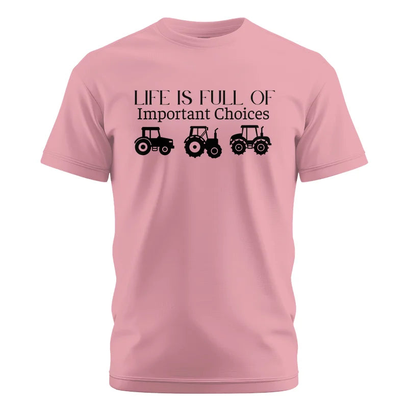 Life Is Full Of Important Choices 23 - Unisex Cotton Crew Tee