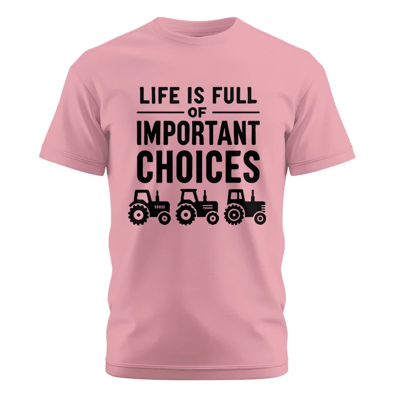 Image of Life Is Full Of Important Choices 27 - Unisex Cotton Crew Tee