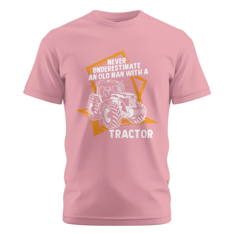 Never Underestimate An Old Man With A Tractor Farming Dad - Unisex Cotton Crew Tee