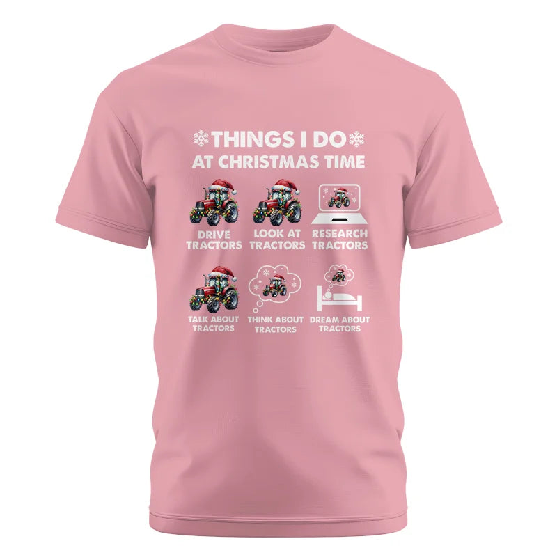 Things I Do At Christmas Time - Unisex Cotton Crew Tee