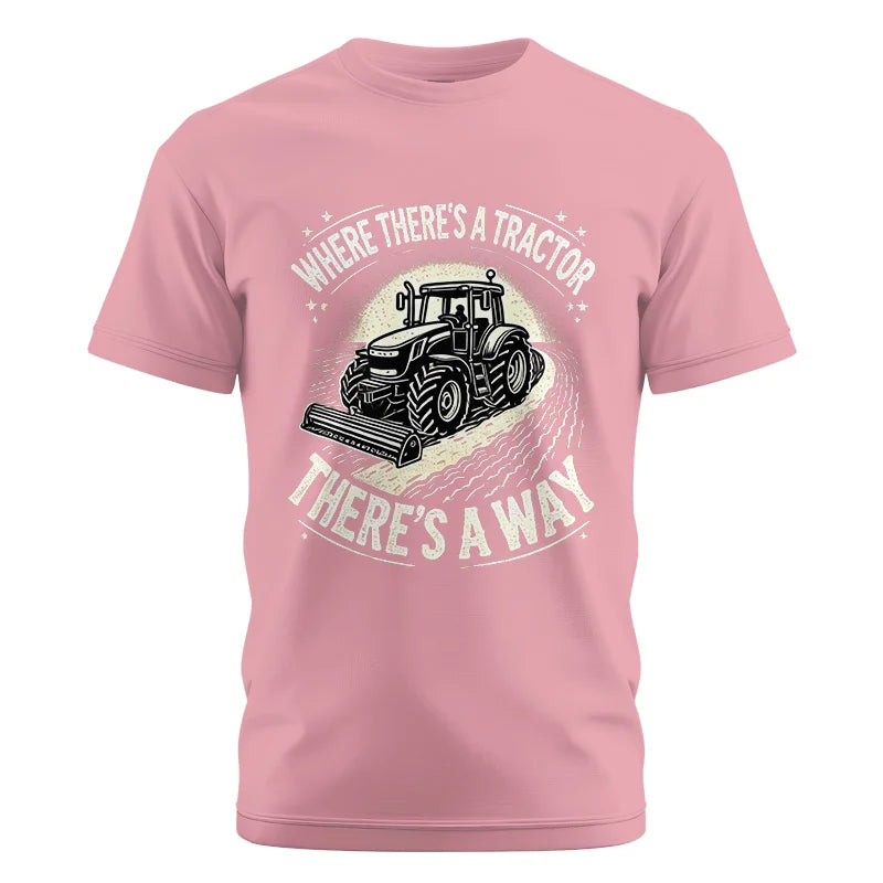 Where There's A Tractor There's A Way 1 - Unisex Cotton Crew Tee