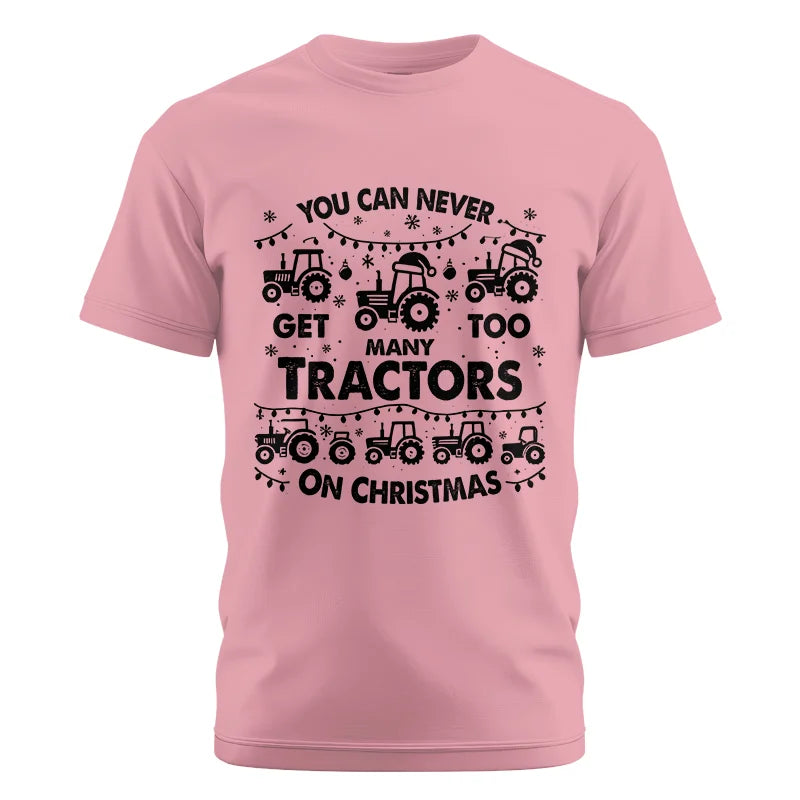 Image of You Can Never Get Too Many Tractors On Christmas - Unisex Cotton Crew Tee