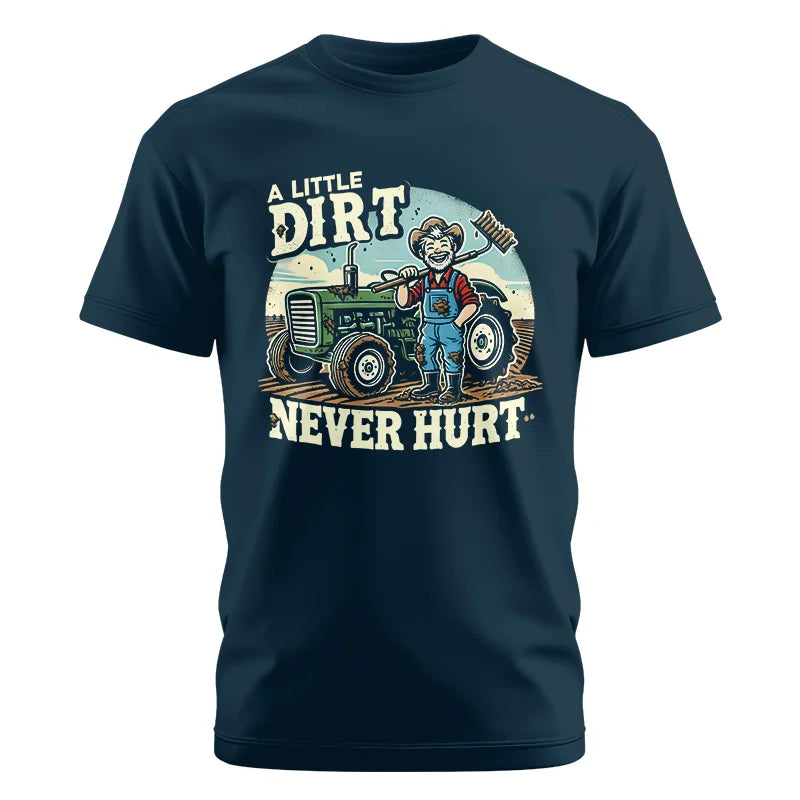 A Little Dirt Never Hurt 1 - Unisex Cotton Crew Tee