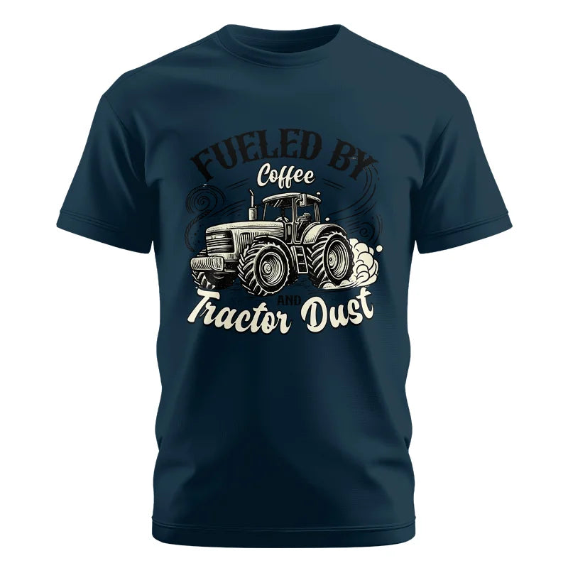 Fueled By Coffee And Tractor Dust 2 - Unisex Cotton Crew Tee